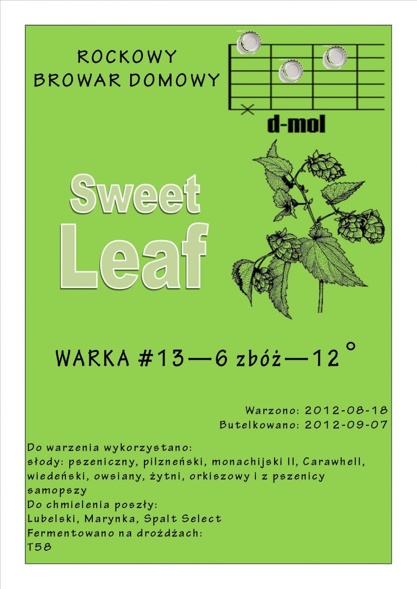 Warka #13 - Sweet Leaf